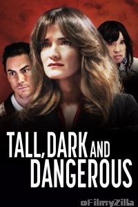 Tall Dark and Dangerous (2024) HQ Hindi Dubbed Movie
