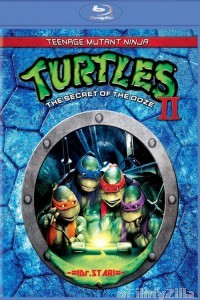 Teenage Mutant Ninja Turtles II : The Secret of the Ooze (1991) Hindi Dubbed Movie