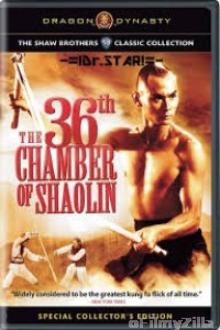 The 36th Chamber of Shaolin (1978) Hindi Dubbed Movies