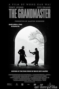 The Grandmaster (2013) ORG Hindi Dubbed Movie