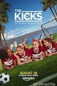 The Kicks (2015) Hindi Dubbed Season 1 Complete Show