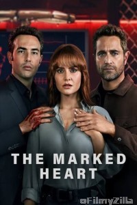 The Marked Heart (2023) Hindi Dubbed Season 2 Complete Complete Show