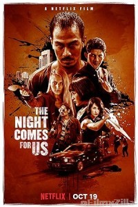 The Night Comes for Us (2018) ORG Hindi Dubbed Movie