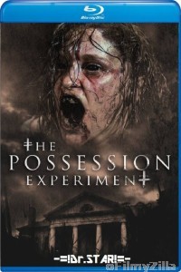 The Possession Experiment (2016) Hindi Dubbed Movies