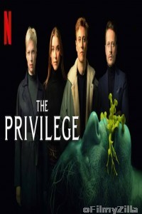 The Privilege (2022) Hindi Dubbed Movie