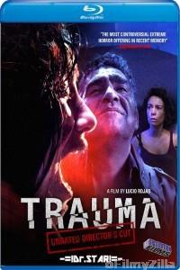 Trauma (2017) UNRATED Hindi Dubbed Movies