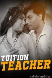 Tuition Teacher (2023) S01 EP01 To EP04 PrimePlay Hindi Web Series