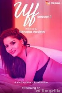 Uff (2020) Hindi Season 1 Complete Show