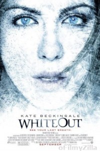 Whiteout (2009) Hindi Dubbed Movie