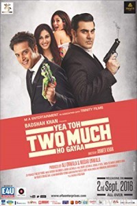 Yea Toh Two Much Ho Gayaa (2016) Hindi Full Movie