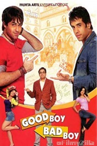  Good Boy Bad Boy (2007) Hindi Full Movie