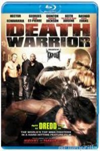 Death Warrior (2009) UNCUT Hindi Dubbed Movie